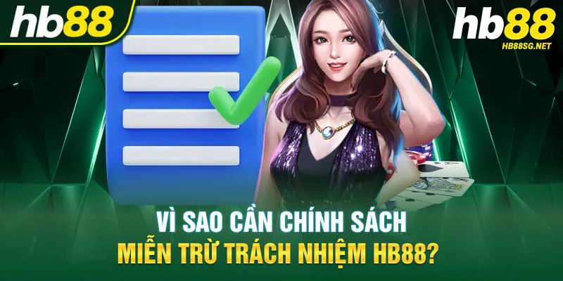 Tầm quan trọng của quy định miễn trừ trách nhiệm