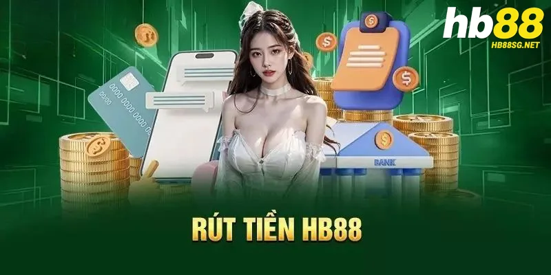 Một số phương thức rút thưởng HB88 hiện nay